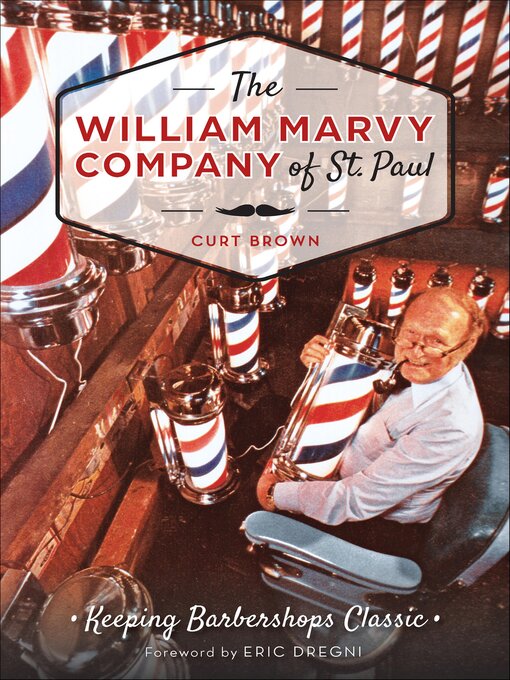 Title details for The William Marvy Company of St. Paul by Curt Brown - Available